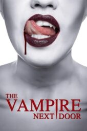 Nonton Film The Vampire Next Door (2024) Terbaru