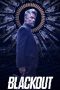 Nonton Film Blackout (2022) Terbaru Nonton Film Blackout (2022) Terbaru