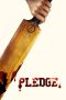 Nonton Film Pledge (2018) Terbaru