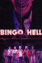 Nonton Film Bingo Hell (2021) Terbaru